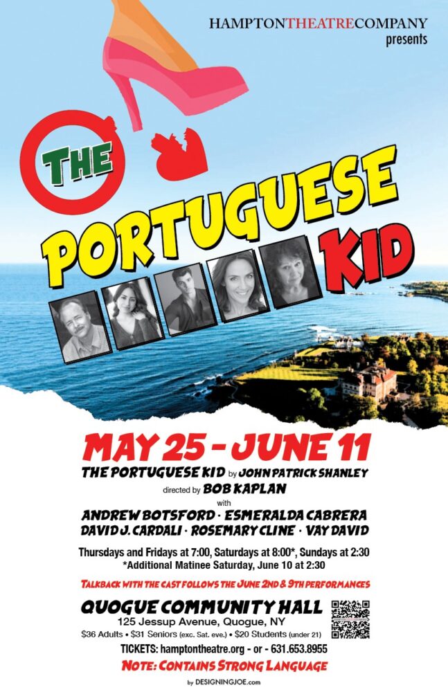 The Hampton Theater Company Presents The Portuguese Kid