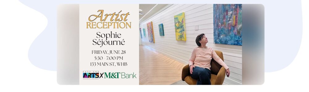 Artist Reception - Sophie Sejourne