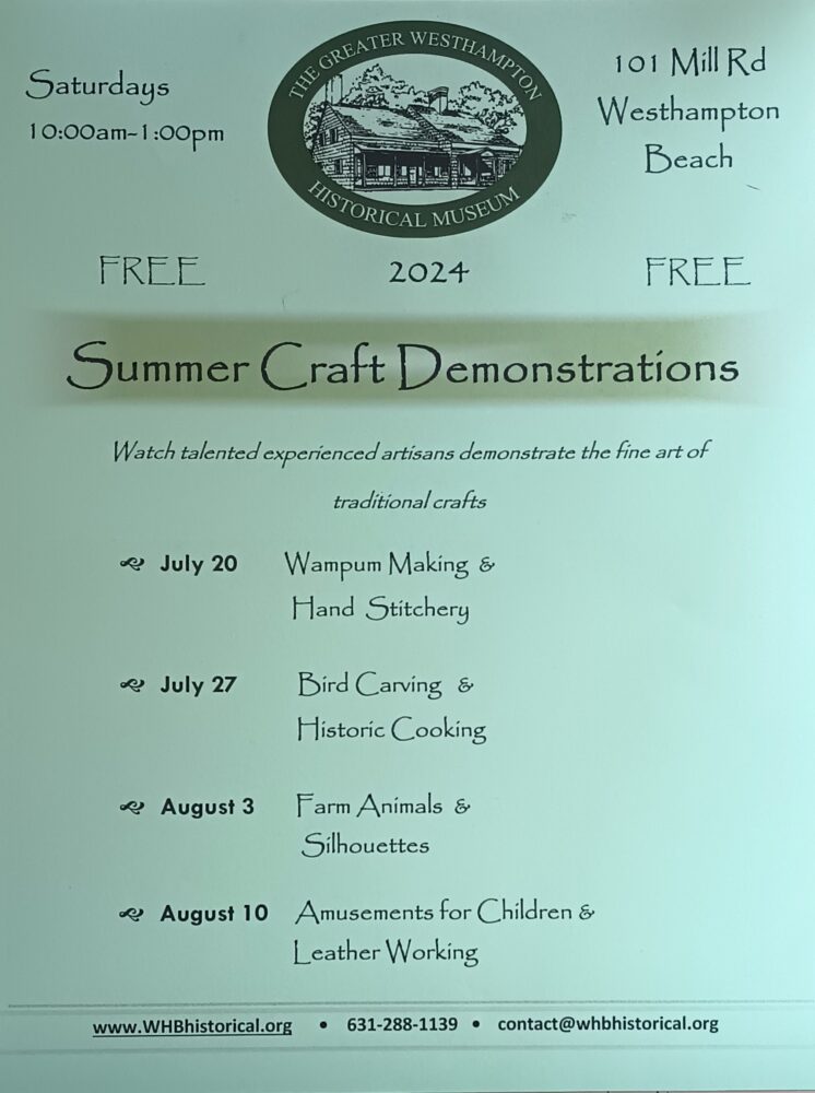 The Greater Westhampton Historical Museum Summer Craft Demonstrations - Wampum Making & Hand Stitchery