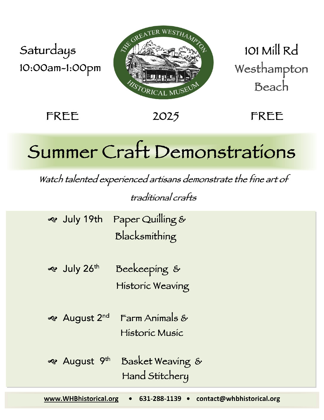 The Greater Westhampton Historical Museum Summer Craft Demonstrations